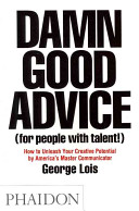 Damn Good Advice (For People with Talent!)