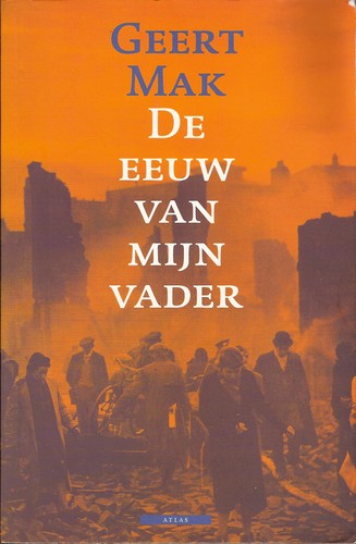 De eeuw van mijn vader