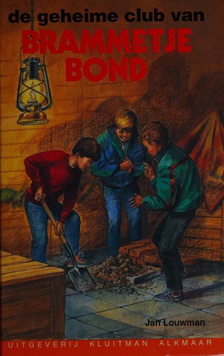 De geheime club van Brammetje Bond