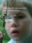 Duurzaam opvoeden en ontwikkelen
