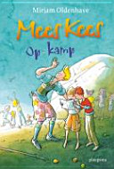 Mees Kees op kamp