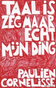 Taal is zeg maar echt mijn ding